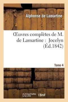 portada Oeuvres Complètes de M.de Lamartine. Jocelyn T. 4 (en Francés)