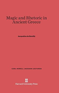 portada Magic and Rhetoric in Ancient Greece (Carl Newell Jackson Lectures) (en Inglés)