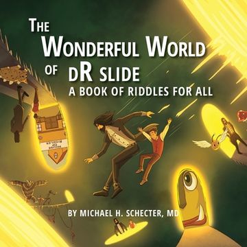 portada The Wonderful World of dR slide: A Book of Riddles for All (en Inglés)
