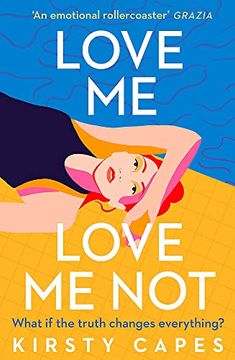 portada Love me, Love me Not: The Powerful new Novel From the Women's Prize Longlisted Author of Careless