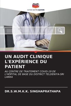 portada Un Audit Clinique l'Expérience Du Patient (en Francés)