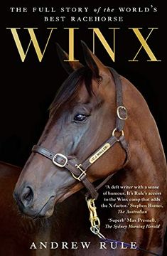 portada Winx: The Full Story of the World'S Best Racehorse 