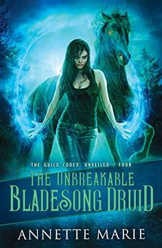 portada The Unbreakable Bladesong Druid (The Guild Codex: Unveiled) (en Inglés)