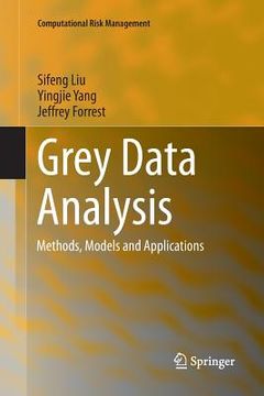 portada Grey Data Analysis: Methods, Models and Applications (en Inglés)
