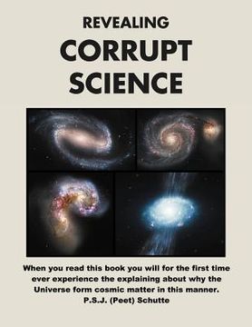 portada revealing corrupt science: a science conspiracy