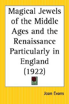 portada magical jewels of the middle ages and the renaissance particularly in england (in English)