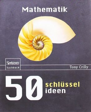 portada 50 Schlüsselideen Mathematik (en Alemán)