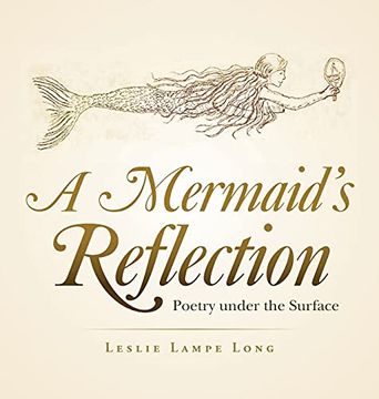 portada A Mermaid'S Reflection: Poetry Under the Surface (en Inglés)