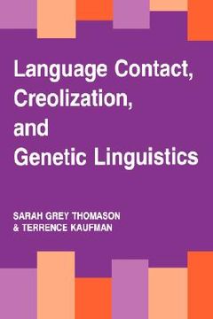 portada language contact, creolization, and genetic linguistics (en Inglés)