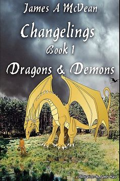 portada changelings book 1 dragons & demons (en Inglés)