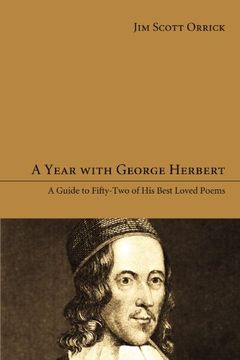 portada A Year With George Herbert: A Guide to Fifty-Two of his Best Loved Poems 