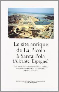 portada Le site antique de La Picola à Santa Pola (Alicante, Espagne)