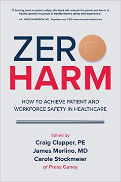portada Zero Harm: How to Achieve Patient and Workforce Safety in Healthcare (en Inglés)