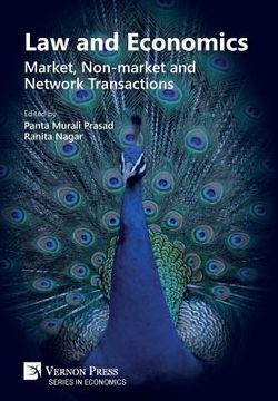 portada Law and Economics: Market, Non-Market and Network Transactions (Series in Economics) (in English)