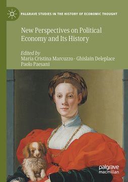 portada New Perspectives on Political Economy and its History (Palgrave Studies in the History of Economic Thought) (en Inglés)