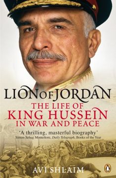 portada Lion of Jordan: The Life Of King Hussein In War And Peace