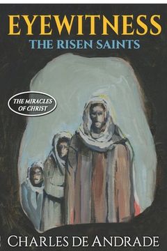 portada Eyewitness - The Risen Saints (en Inglés)