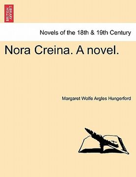 portada nora creina. a novel. vol. i. (en Inglés)