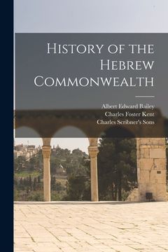 portada History of the Hebrew Commonwealth (en Inglés)