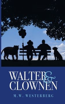 portada Walter och Clownen: Walters resa - Bok ett
