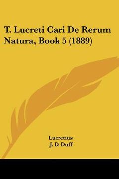 portada t. lucreti cari de rerum natura, book 5 (1889) (in English)
