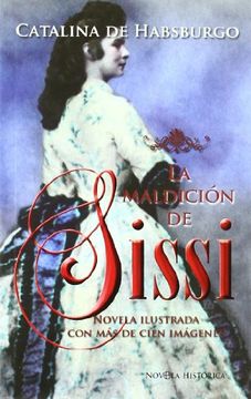 portada Maldicion de Sissi, la (Bolsillo (la Esfera)) (in Spanish)