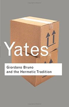 portada Giordano Bruno and the Hermetic Tradition: Volume 42 (Routledge Classics)