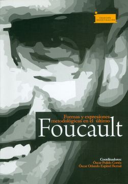 portada Formas y Expresiones Metodológicas en el Último Foucault
