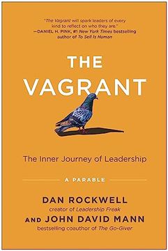portada The Vagrant: The Inner Journey of Leadership: A Parable (en Inglés)