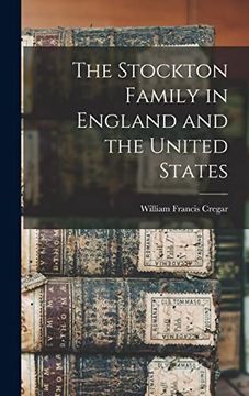 portada The Stockton Family in England and the United States (en Inglés)