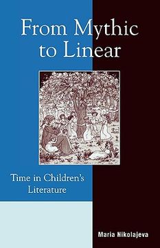 portada from mythic to linear: time in children's literature