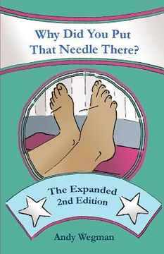 portada why did you put that needle there? the expanded second edition (in English)
