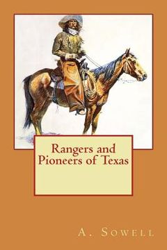 portada Rangers and Pioneers of Texas (en Inglés)