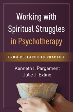 portada Working with Spiritual Struggles in Psychotherapy: From Research to Practice (en Inglés)