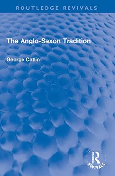 portada The Anglo-Saxon Tradition (Routledge Revivals) (in English)