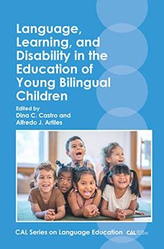 portada Language, Learning, and Disability in the Education of Young Bilingual Children (Cal Series on Language Education, 4) (Volume 4) (en Inglés)