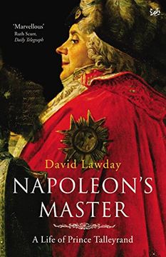 portada Napoleon's Master: A Life of Prince Talleyrand