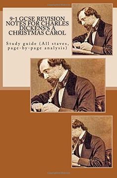 portada 9-1 GCSE REVISION NOTES for CHARLES DICKENS'S A CHRISTMAS CAROL: Study guide (All staves, page-by-page analysis)