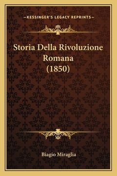 portada Storia Della Rivoluzione Romana (1850) (in Italian)