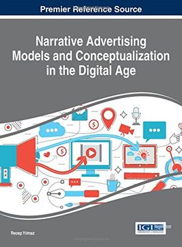 portada Narrative Advertising Models and Conceptualization in the Digital Age (Advances in Marketing, Customer Relationship Management, and Services)