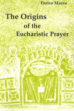 portada the origins of eucharistic prayer (in English)
