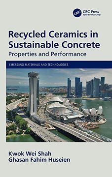 portada Recycled Ceramics in Sustainable Concrete: Properties and Performance (Emerging Materials and Technologies) (en Inglés)