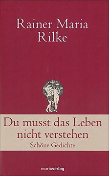 portada Du musst das Leben nicht verstehen: Schöne Gedichte (in German)