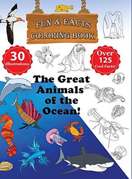 portada The Great Animals of the Ocean! - fun & Facts Coloring Book (en Inglés)