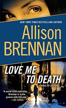 portada Love me to Death: A Novel of Suspense (Lucy Kincaid) (in English)