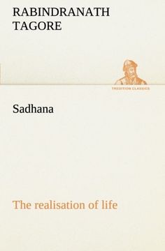 sadhana: the realisation of life
