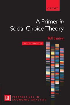 portada A Primer in Social Choice Theory (London School of Economics Perspectives in Economic Analysis) (en Inglés)