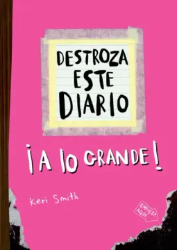 Destroza este diario. A lo grande - Rosa flúor