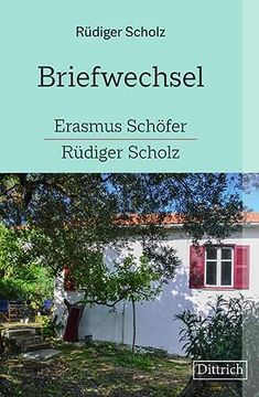 portada Briefwechsel Erasmus Schöfer-Rüdiger Scholz (en Alemán)