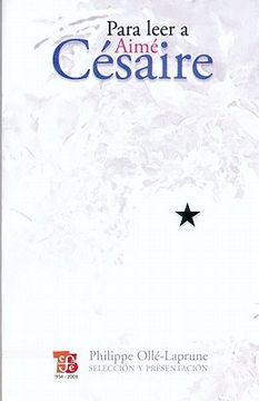 portada Para Leer a Aimé Césaire (in Spanish)